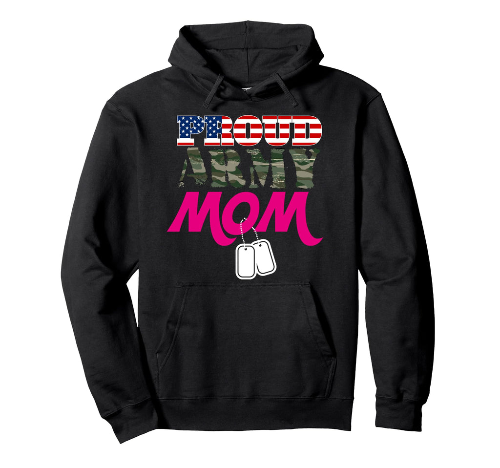 Proud Army Mom Patriotic Army Mom Hoodie - Trendy Graphic Men Women - T-Shirt, Sweatshirt, Hoodie