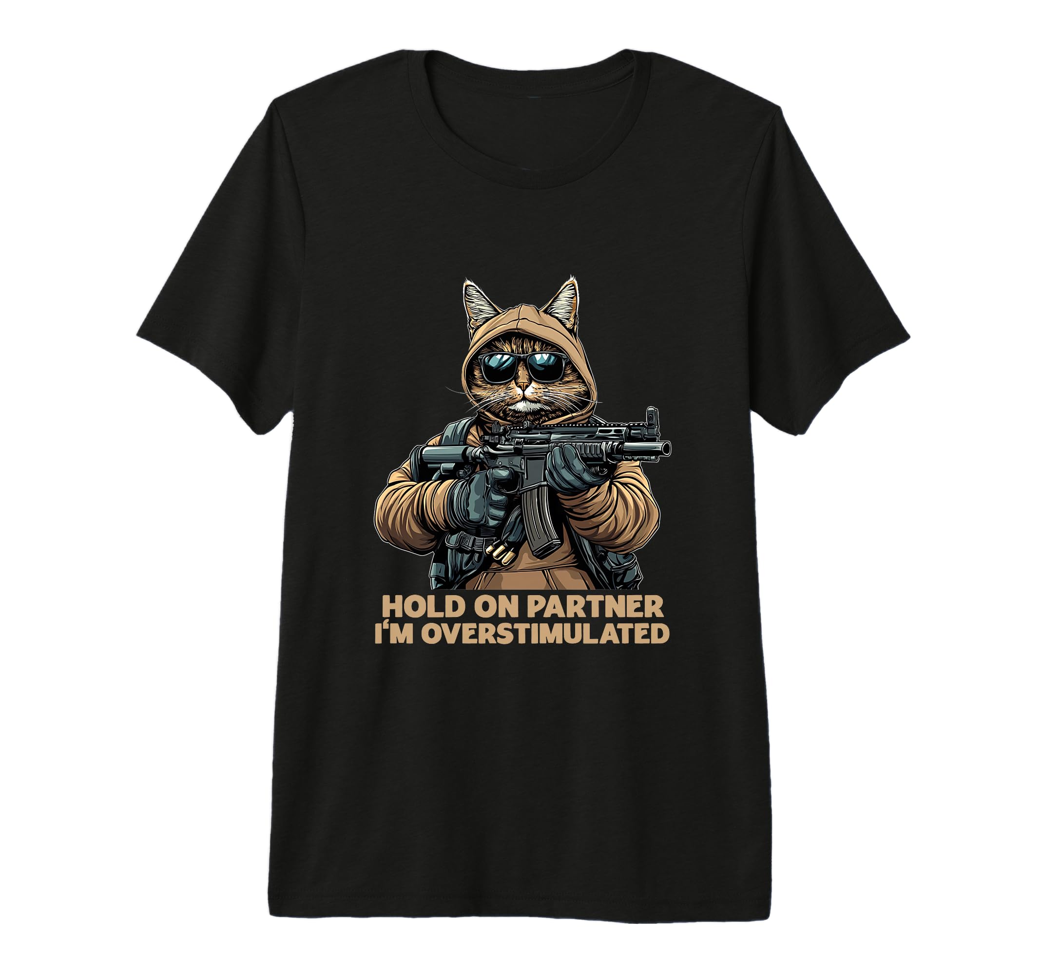 Hold Partner Im Overstimulated Tri T-Shirt - Streetwear Style Men Women - T-Shirt, Sweatshirt, Hoodie