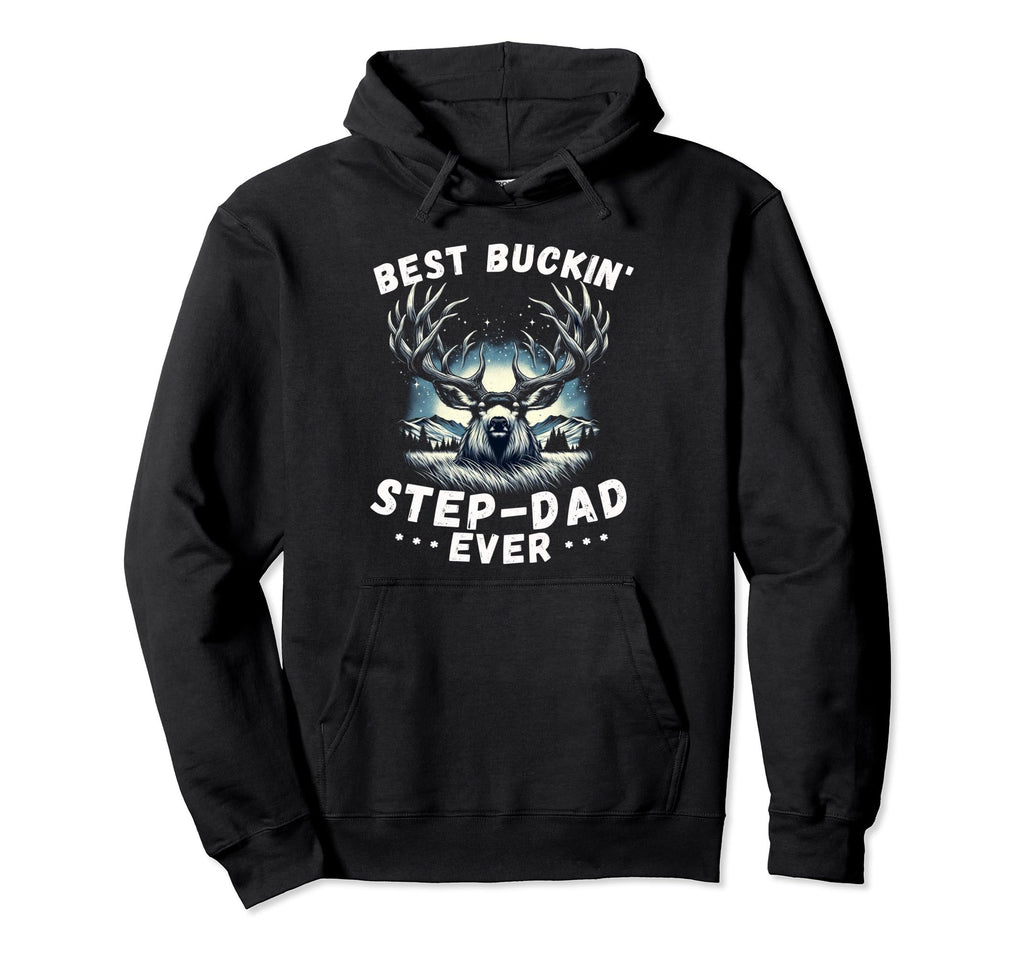 Novelty Big Buck Fathers Day Best Hoodie - Novelty Apparel Men Women - T-Shirt, Sweatshirt, Hoodie