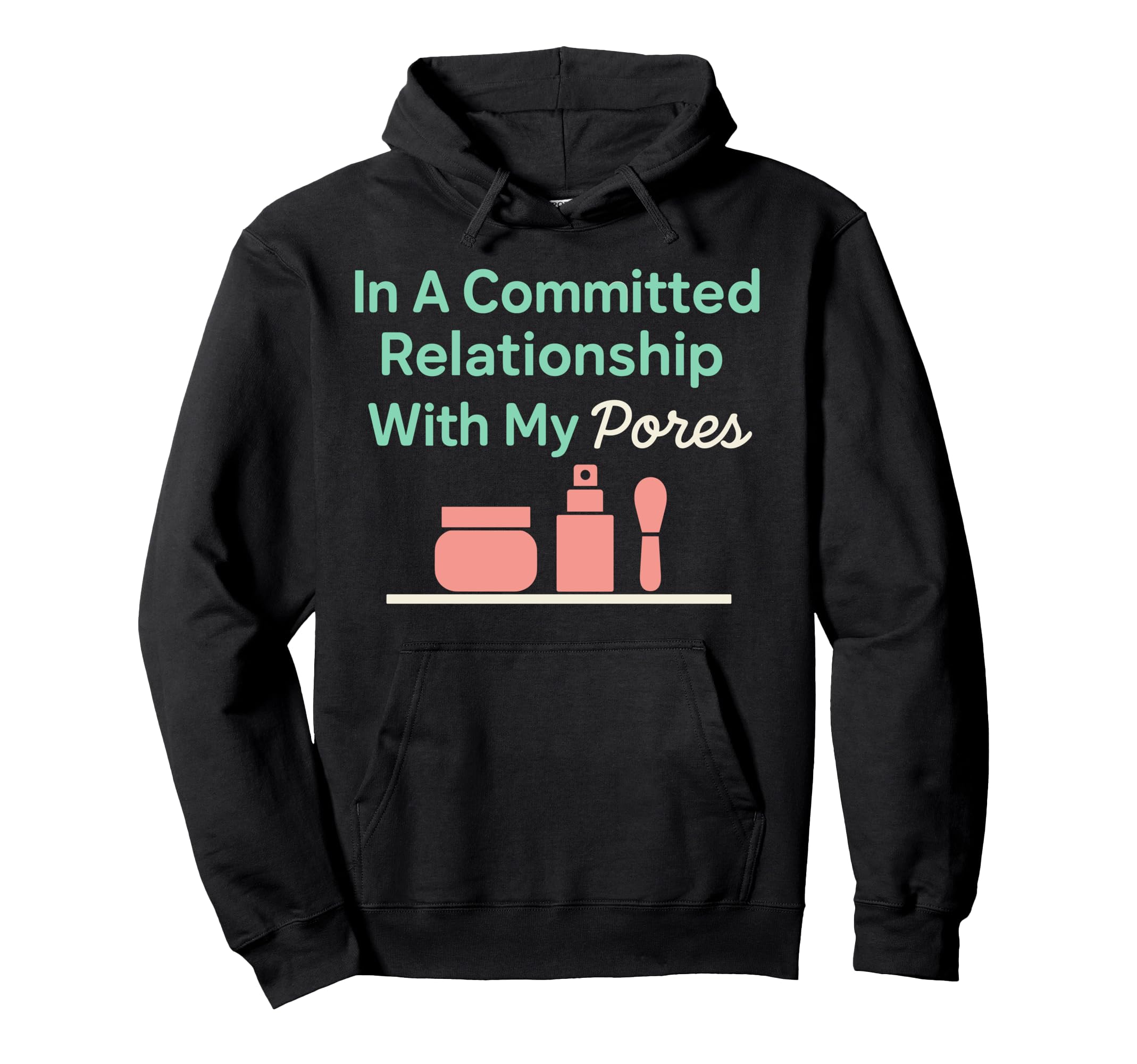 Face Mask Clay Mask Glow Up Skincare Hoodie - Trendy Graphic Men Women - T-Shirt, Sweatshirt, Hoodie