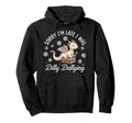 Sorry Im Late I Was Dilly Dallying Book Hoodie - Unique Graphic Unisex - T-Shirt, Sweatshirt, Hoodie