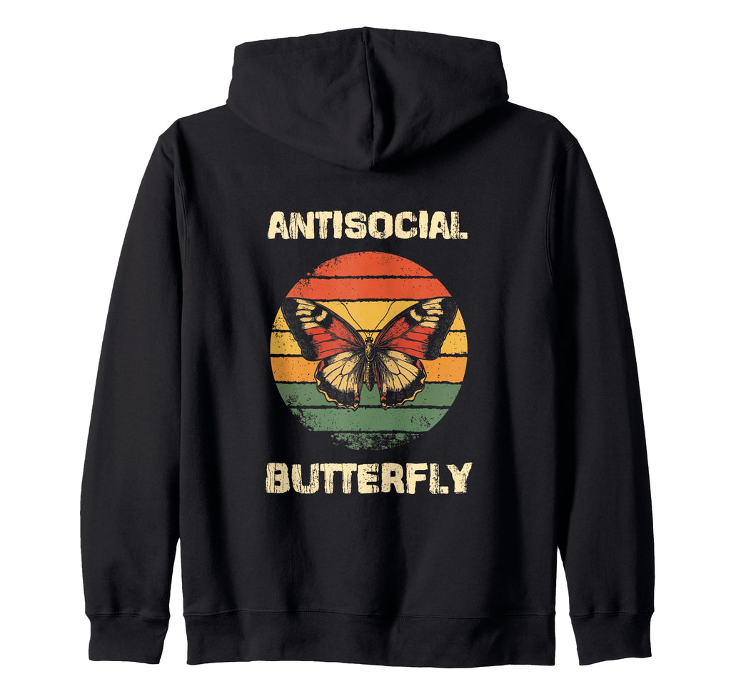 Antisocial Butterfly Gift Hoodie - Casual Everyday Wear Men Women - T-Shirt, Sweatshirt, Hoodie