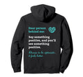 Dear Person Behind Me Positive Hoodie - Aesthetic Graphic for Adults - T-Shirt, Sweatshirt, Hoodie