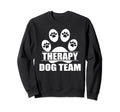 Therapy Dog Team Group Animal Sweatshirt - Unique Graphic Men Women - T-Shirt, Sweatshirt, Hoodie