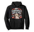 Therapy Poodle My Therapist Has Tail Hoodie - Unique Graphic for Adults - T-Shirt, Sweatshirt, Hoodie