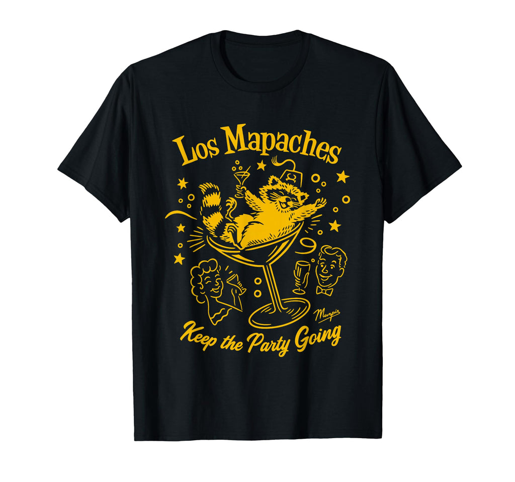 Raccoon Los Mapaches Marques Keep T-Shirt - Streetwear Style for Adults - T-Shirt, Sweatshirt, Hoodie