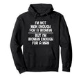 Funny Femboy Im Enough Hoodie - Streetwear Style Unisex - T-Shirt, Sweatshirt, Hoodie