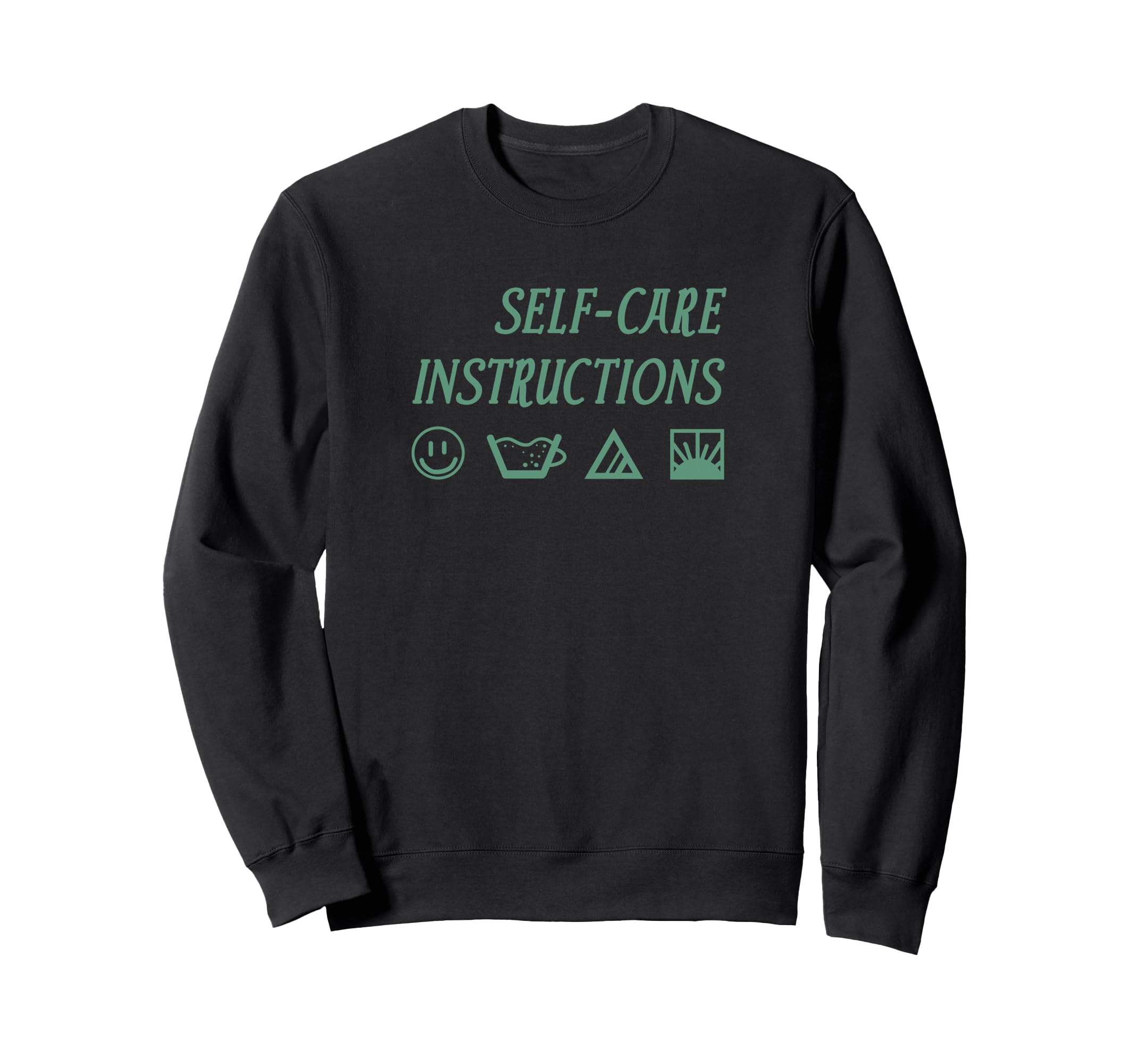Fifth Sun Self Care Instructions Sweatshirt - Minimalist Print Unisex - T-Shirt, Sweatshirt, Hoodie