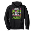 Mental Health Matters End Stigma Psychology Hoodie - Graphic Print Unisex - T-Shirt, Sweatshirt, Hoodie