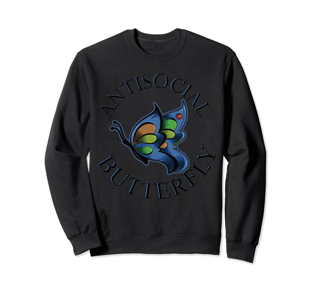 Anti Social Butterfly Sweatshirt - Aesthetic Graphic Unisex - T-Shirt, Sweatshirt, Hoodie