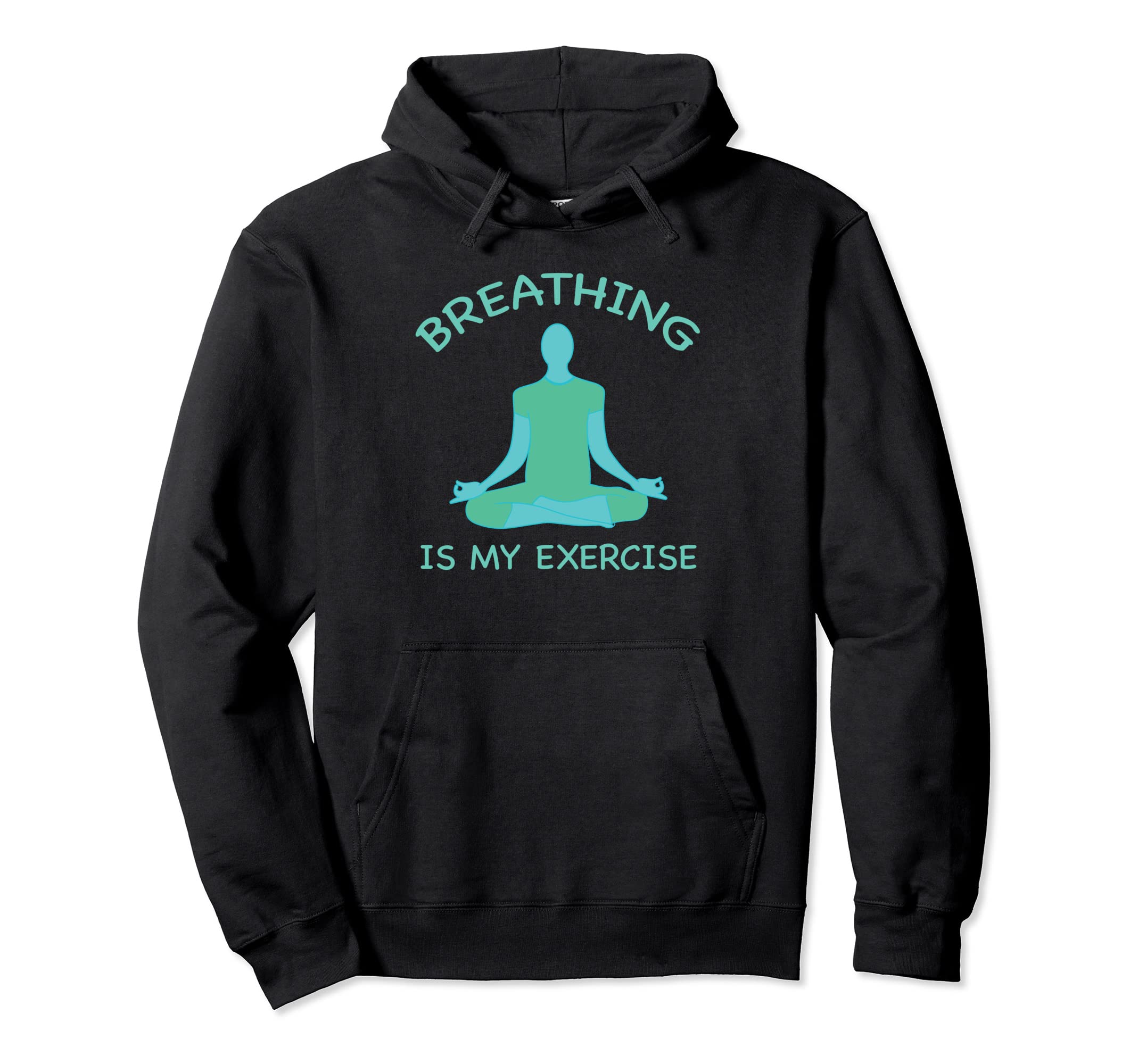 Meditation Zen Mindfulness Breathing Hoodie - Streetwear Style Unisex - T-Shirt, Sweatshirt, Hoodie