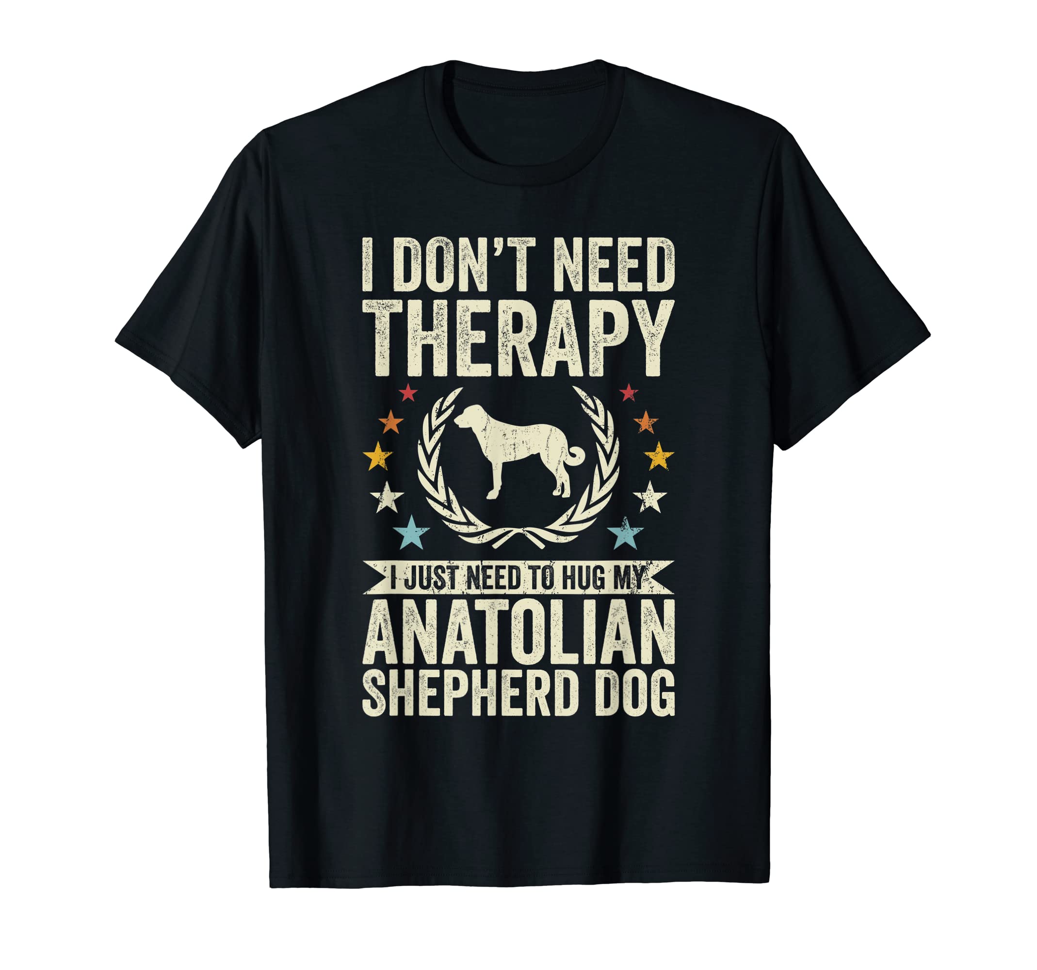 Dont Need Therapy Just Hug My T-Shirt - Custom Art Print Men Women - T-Shirt, Sweatshirt, Hoodie