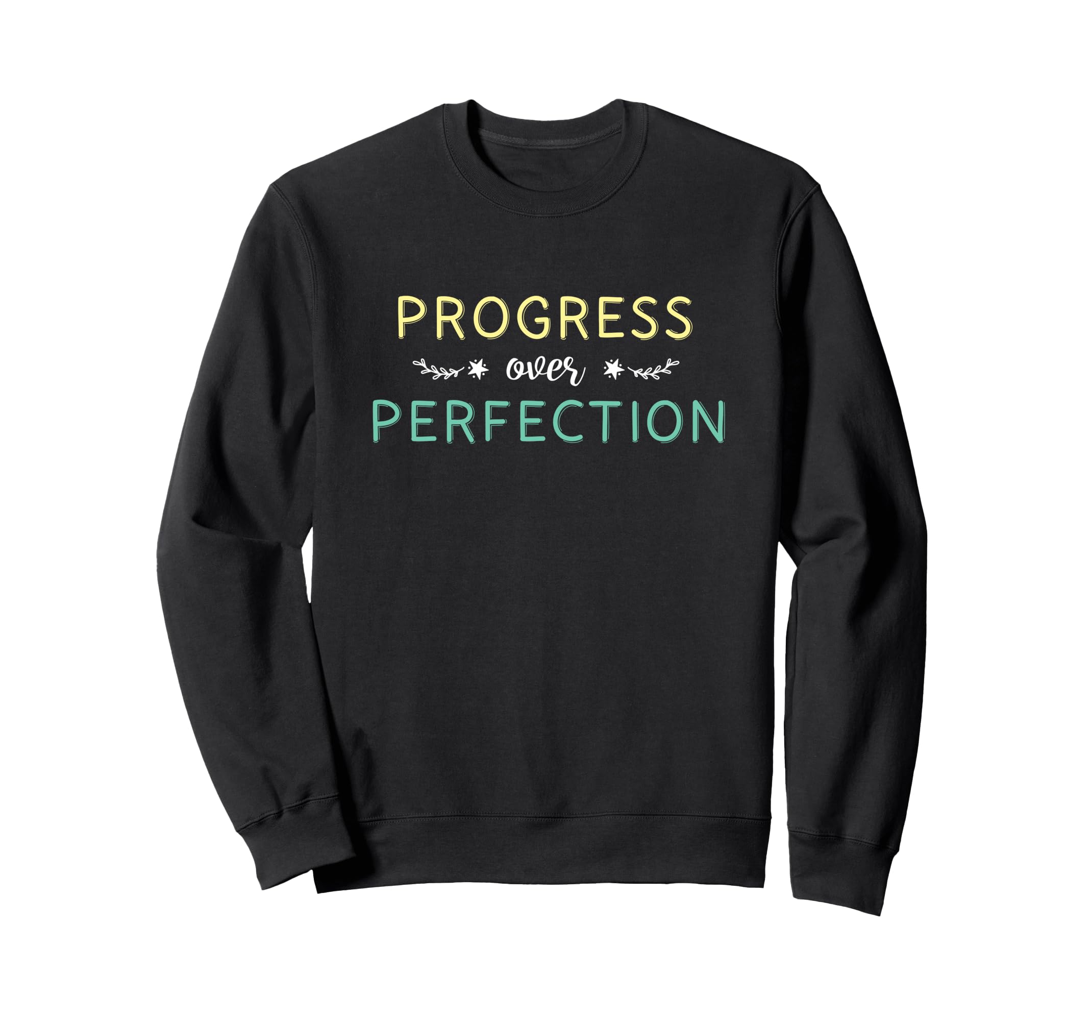 Speech Pathologist Progress Over Sweatshirt - Unique Graphic Unisex - T-Shirt, Sweatshirt, Hoodie