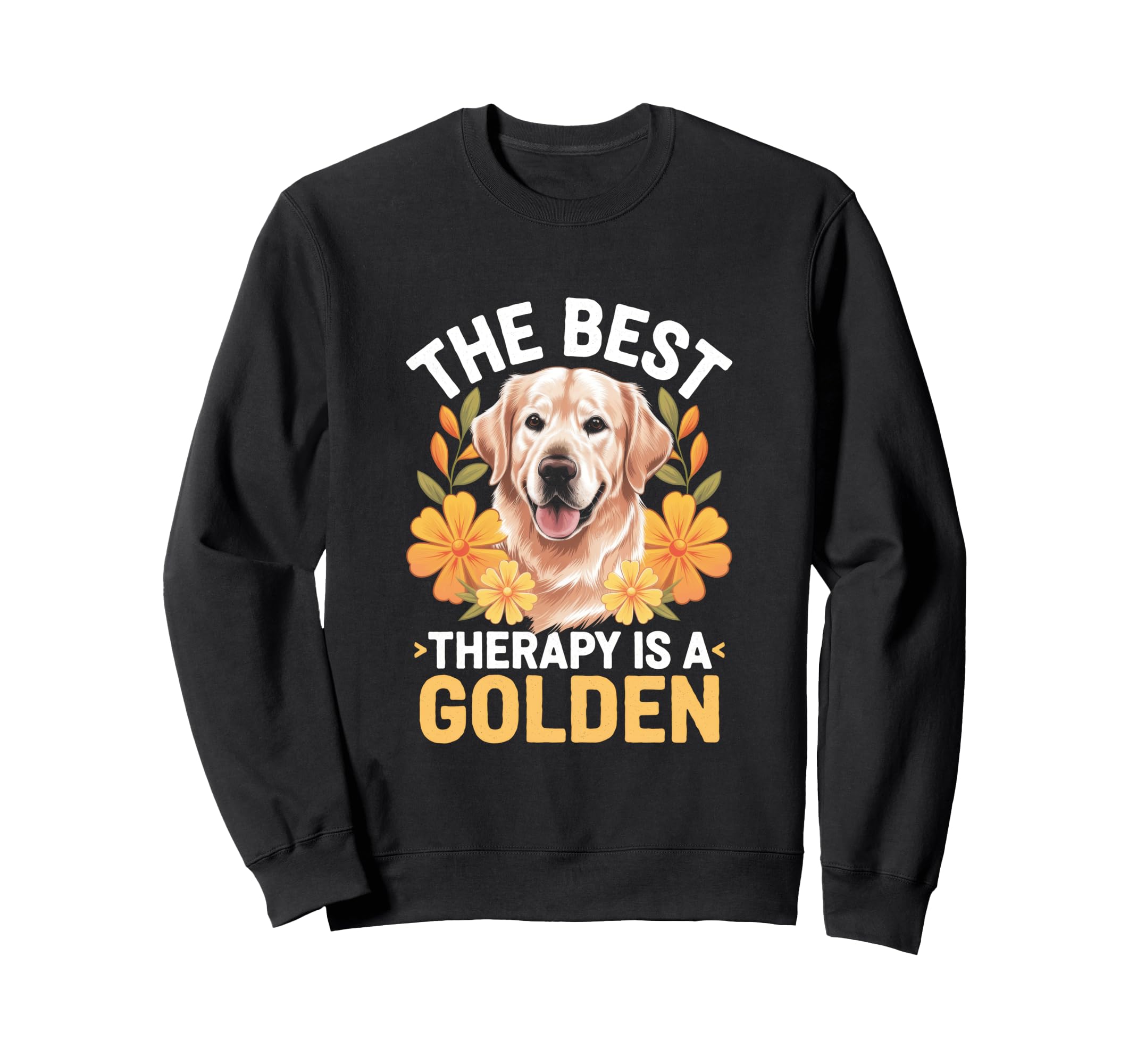 Best Therapy Is Golden Puppy Owner Sweatshirt - Unique Graphic for Adults - T-Shirt, Sweatshirt, Hoodie