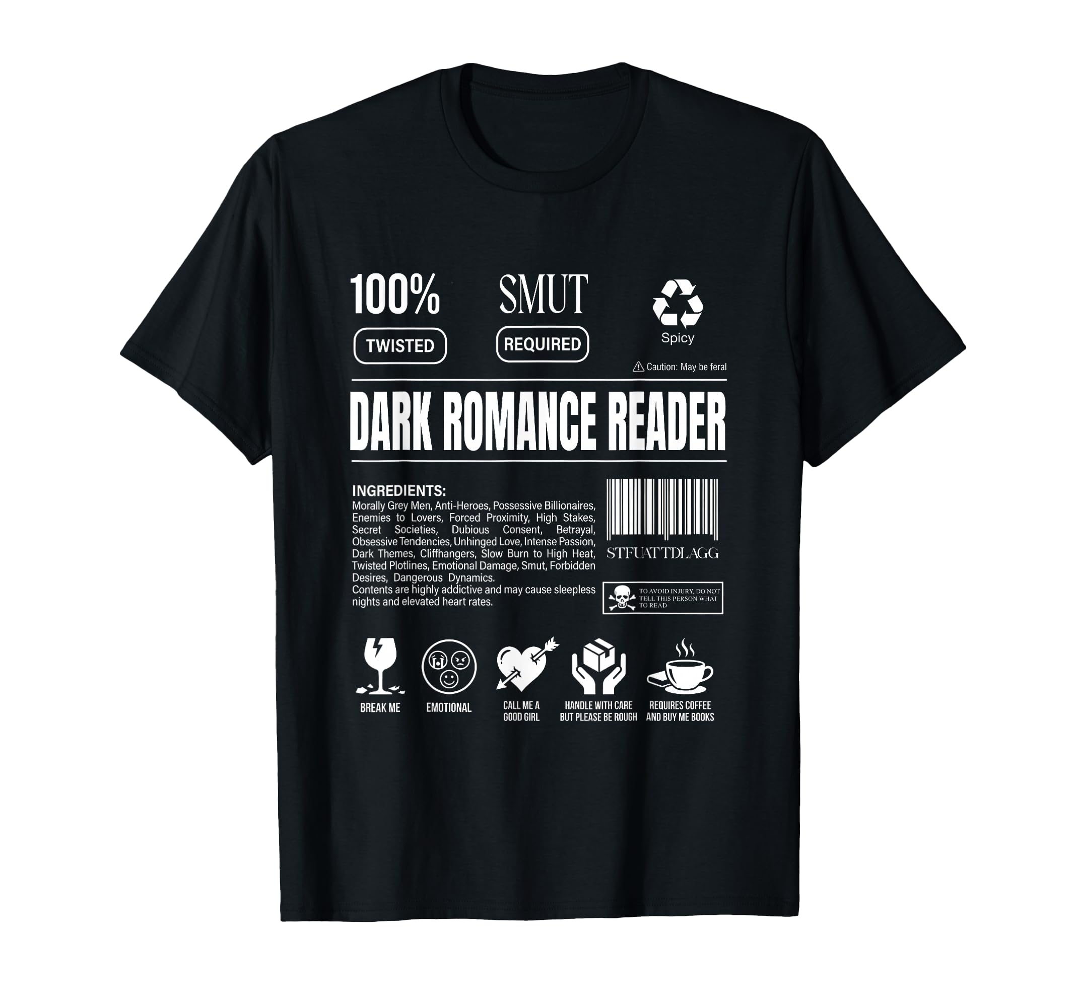 Dark Romance Reader Smut Label T-Shirt - Casual Everyday Wear Unisex - T-Shirt, Sweatshirt, Hoodie