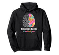 Mental Health Matters End Stigma Hoodie - Casual Everyday Wear Men Women - T-Shirt, Sweatshirt, Hoodie