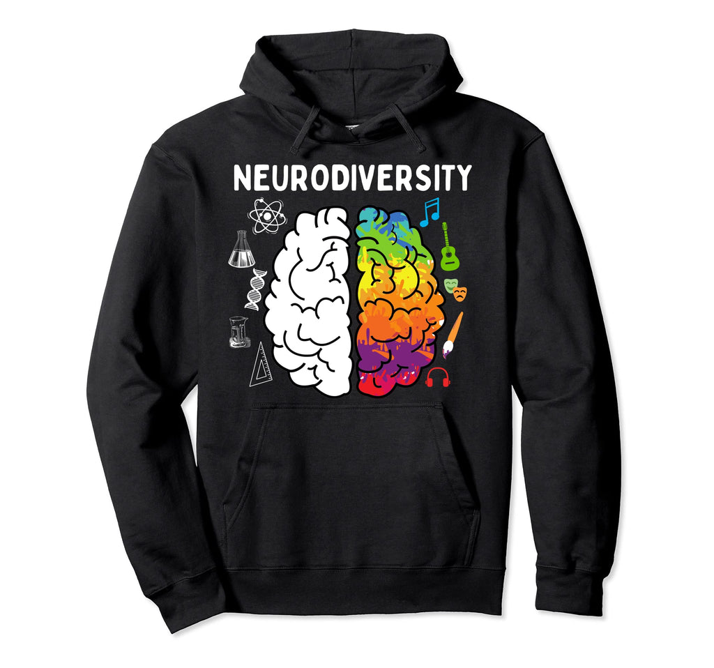 Neurodiversity Adhd Autism Asperger Hoodie - Fun Novelty Design Men Women - T-Shirt, Sweatshirt, Hoodie