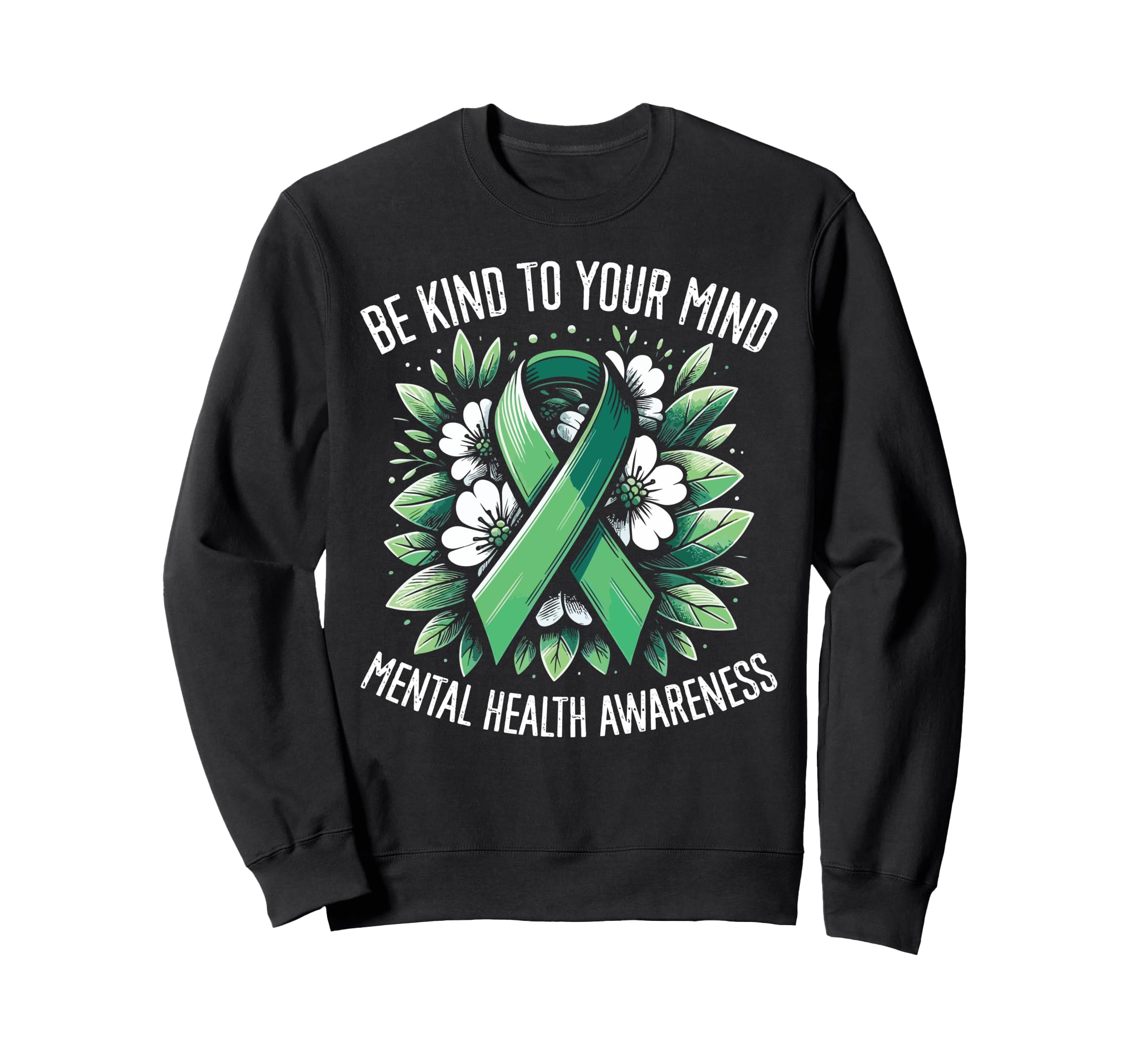 Mental Health Awareness Be Kind Sweatshirt - Minimalist Print for Adults - T-Shirt, Sweatshirt, Hoodie