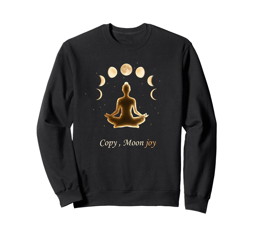 Copy Moon Joy Yoga Meditation Sweatshirt - Custom Art Print for Adults - T-Shirt, Sweatshirt, Hoodie