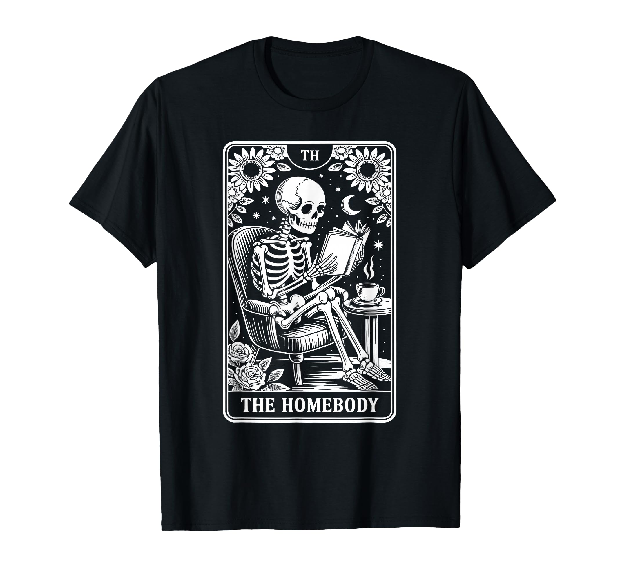 Homebody Tarot Indoorsy Antisocial T-Shirt - Novelty Apparel Unisex - T-Shirt, Sweatshirt, Hoodie