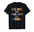Going To Therapy Is Scrapbooking T-Shirt - Casual Everyday Wear Unisex - T-Shirt, Sweatshirt, Hoodie