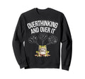Funny Tired Frog Meme Overthinker Sweatshirt - Minimalist Print Men Women - T-Shirt, Sweatshirt, Hoodie