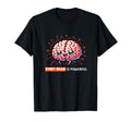 Neurodiversity Every Brain Is Powerful T-Shirt - Minimalist Print Unisex - T-Shirt, Sweatshirt, Hoodie