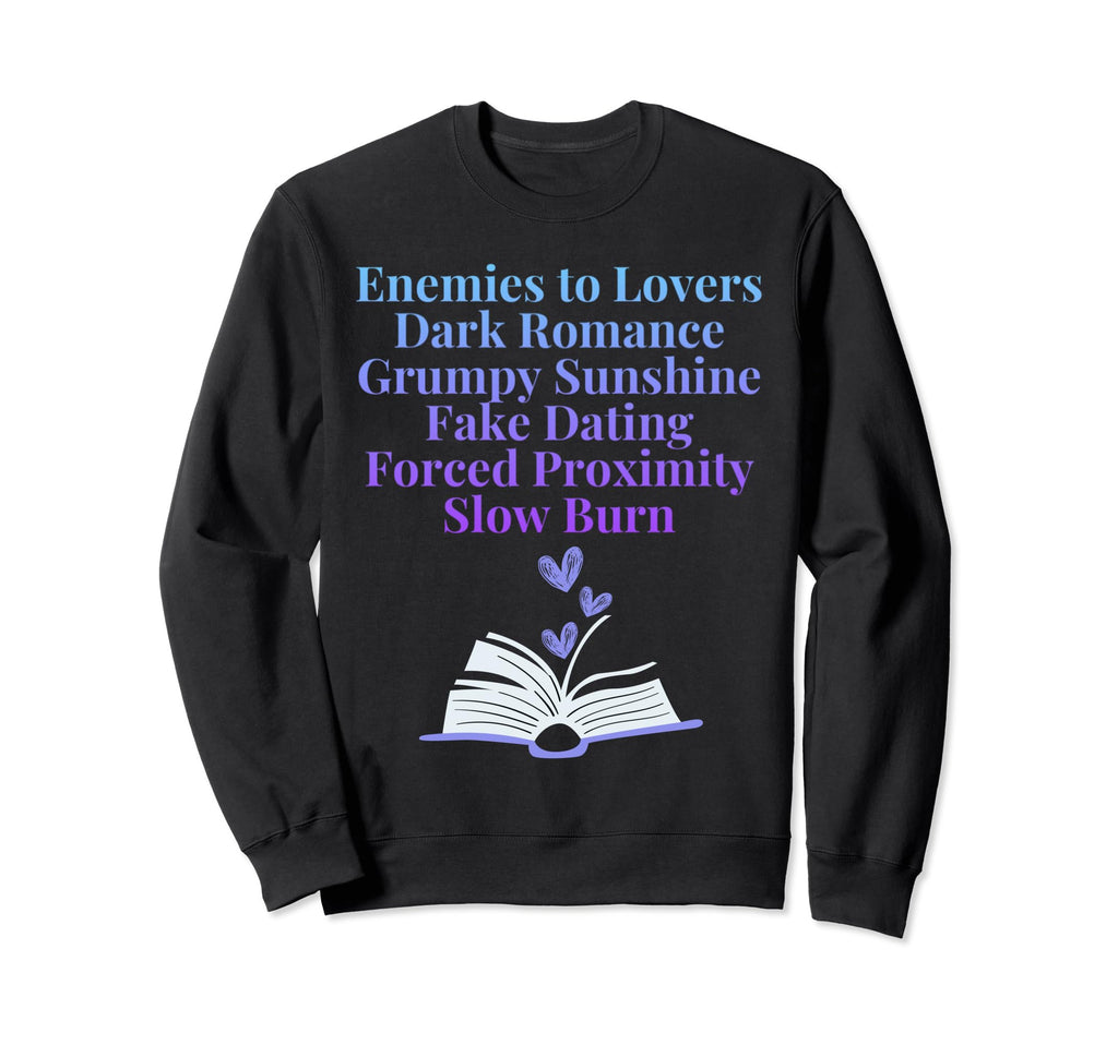 Bibliophile Romance Book Genre Sweatshirt - Graphic Print Unisex - T-Shirt, Sweatshirt, Hoodie