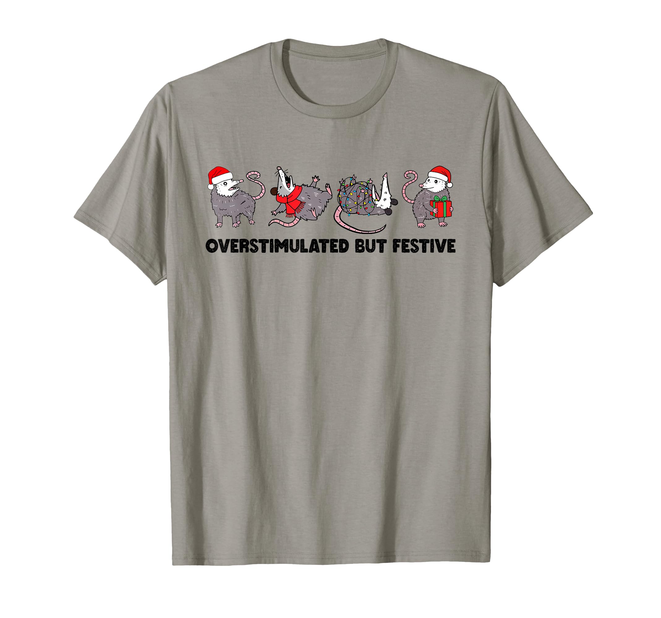 Autism Overstimulated Festive T-Shirt - Casual Everyday Wear Men Women - T-Shirt, Sweatshirt, Hoodie