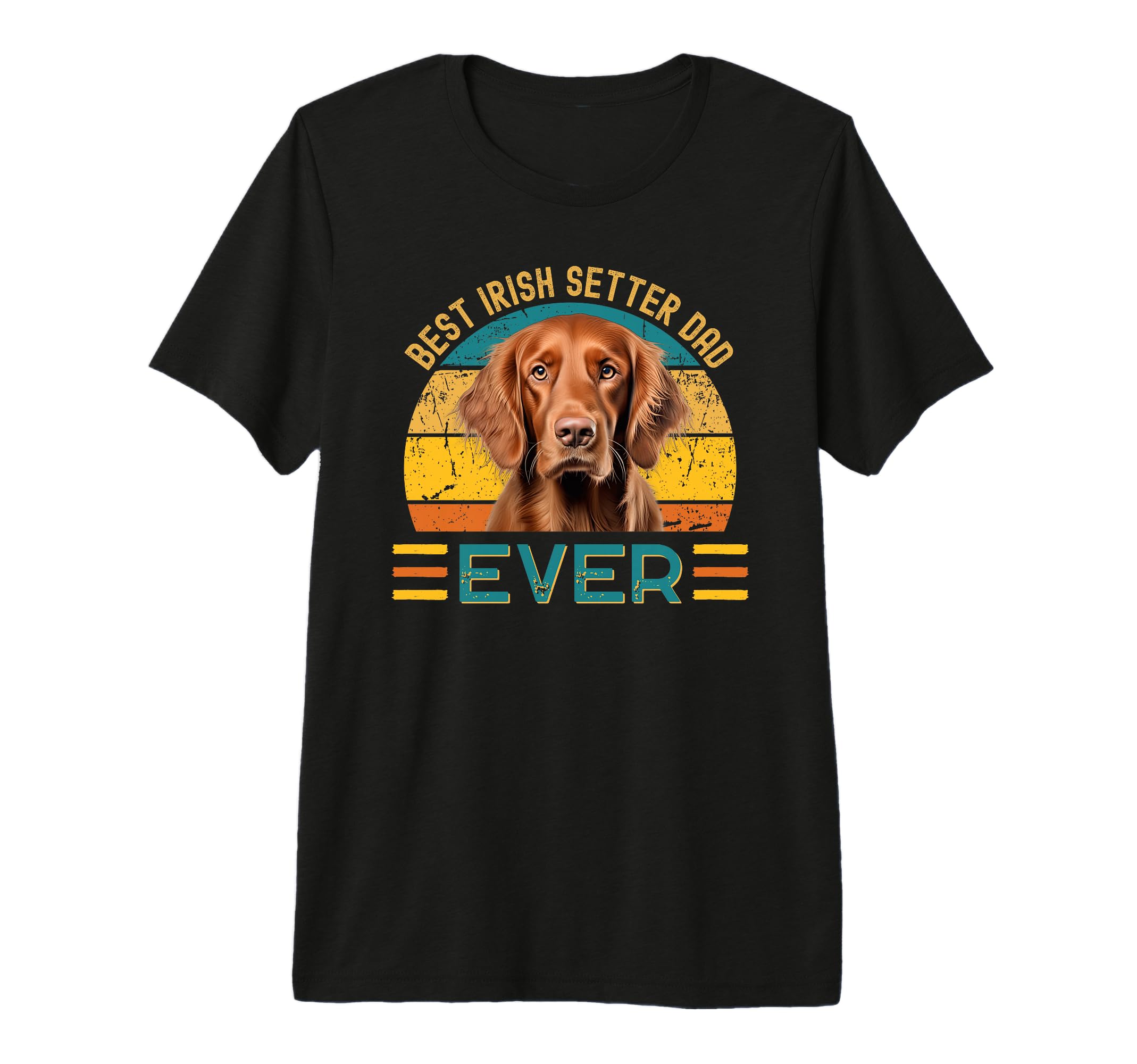 Best Irish Setter Dad Ever Dog Lover T-Shirt - Trendy Graphic for Adults - T-Shirt, Sweatshirt, Hoodie