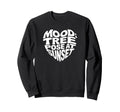 Mental Health Yoga Mood Tree Pose Sweatshirt - Trendy Graphic for Adults - T-Shirt, Sweatshirt, Hoodie