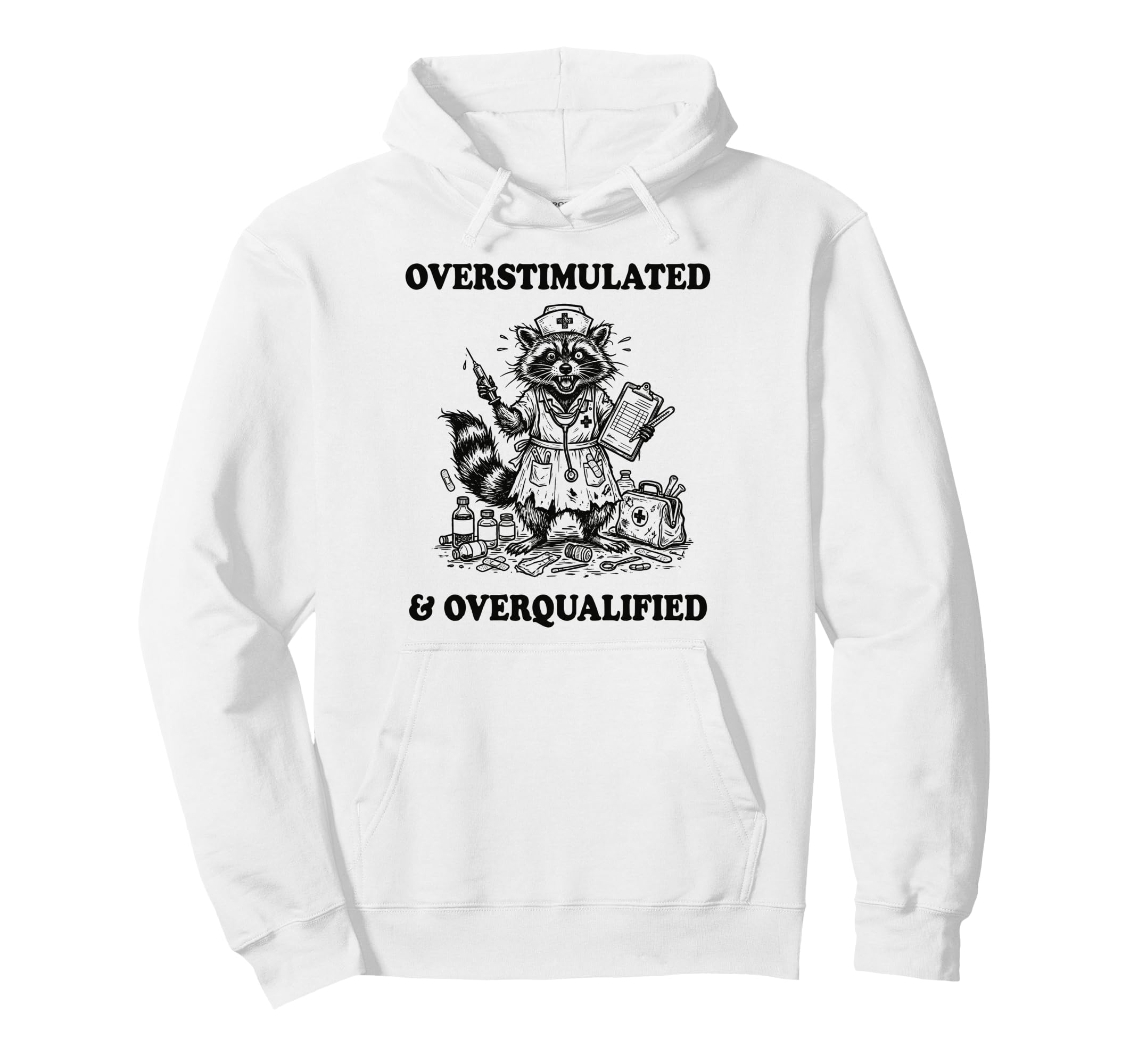 Overstimulated And Overqualified Hoodie - Aesthetic Graphic for Adults - T-Shirt, Sweatshirt, Hoodie