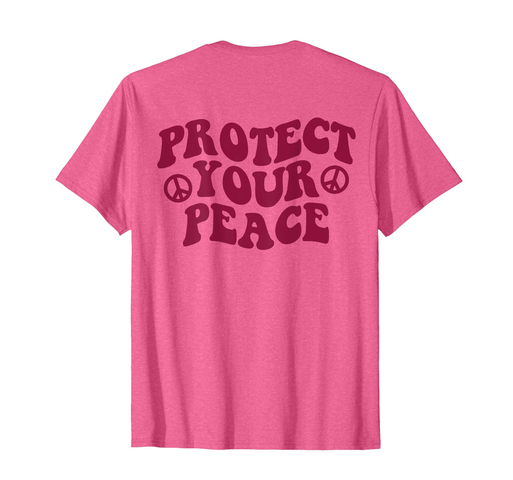 Protect Your Peace Hippie 70S Peace T-Shirt - Novelty Apparel for Adults - T-Shirt, Sweatshirt, Hoodie