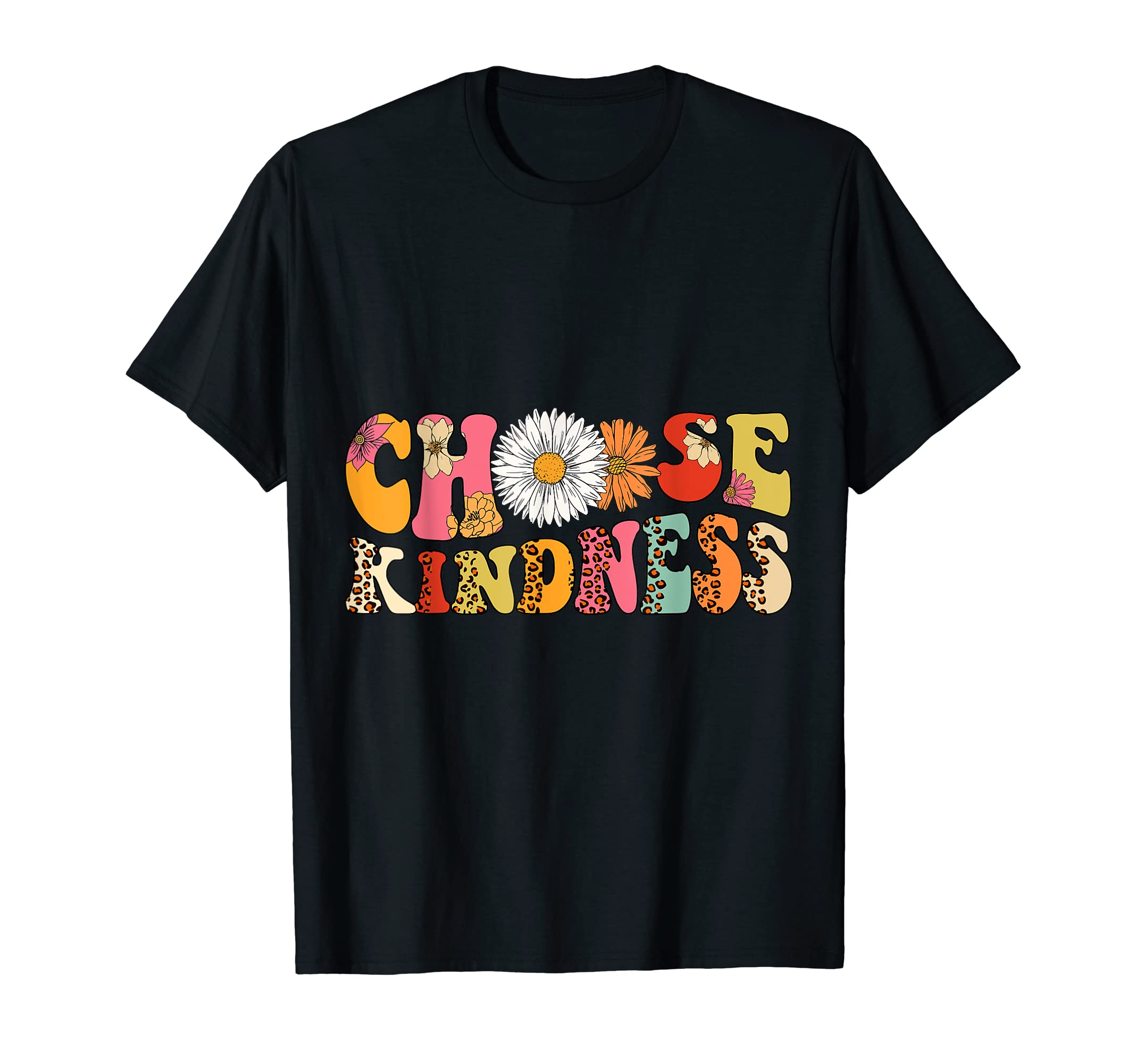 Choose Kindness T-Shirt - Trendy Graphic Unisex - T-Shirt, Sweatshirt, Hoodie