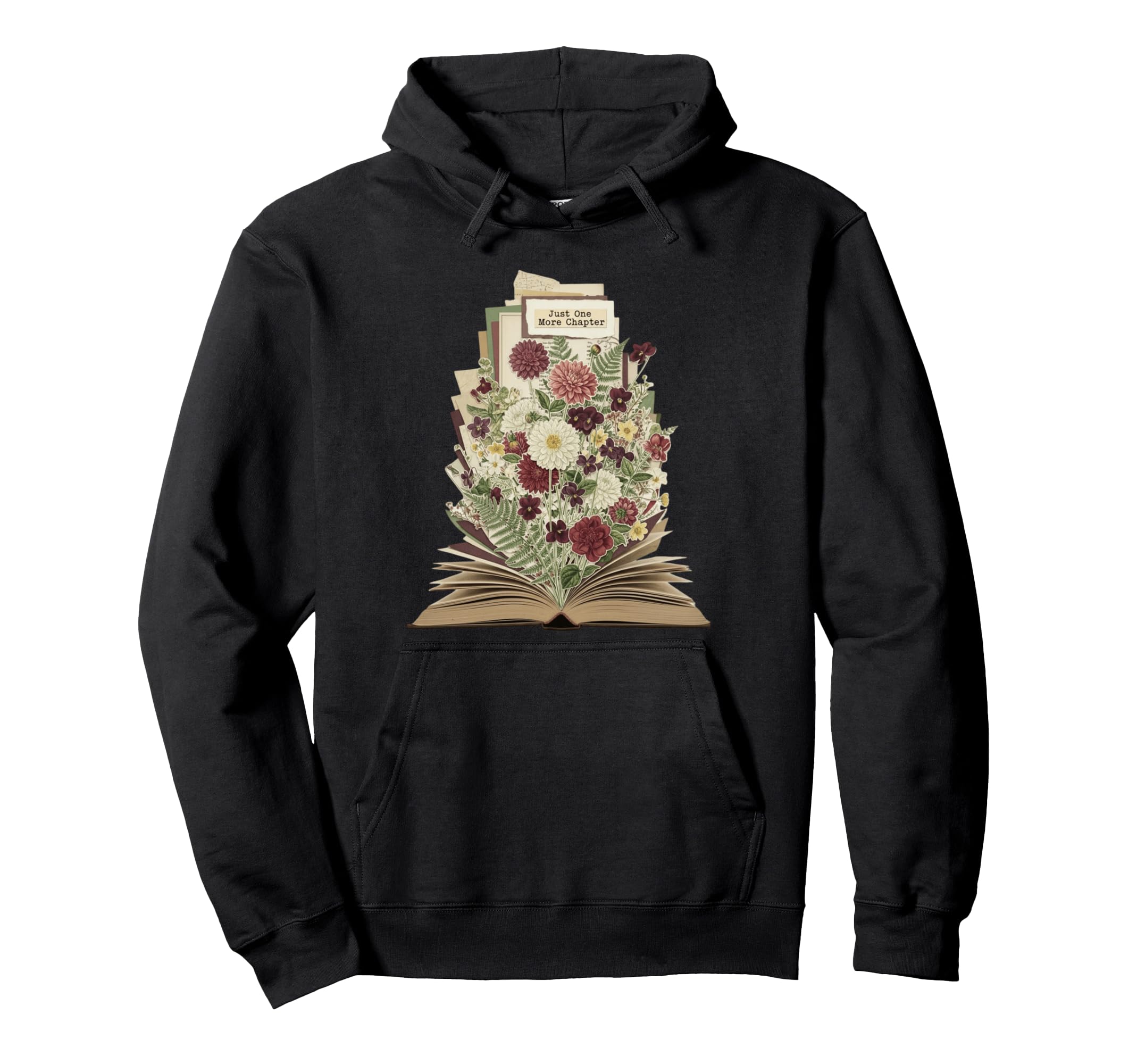 Just One More Chapter Botanical Fantasy Hoodie - Unique Graphic Men Women - T-Shirt, Sweatshirt, Hoodie