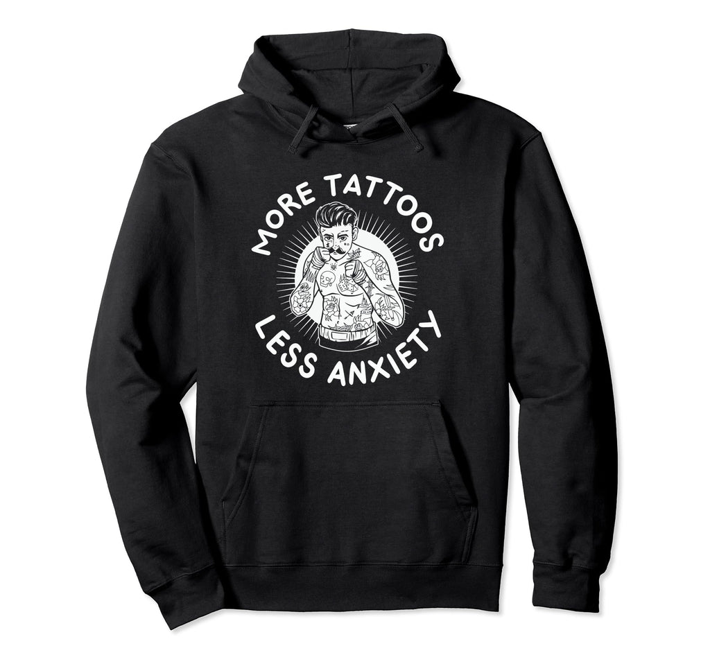 Anxiety Tattoo Inked Mental Health Hoodie - Trendy Graphic for Adults - T-Shirt, Sweatshirt, Hoodie