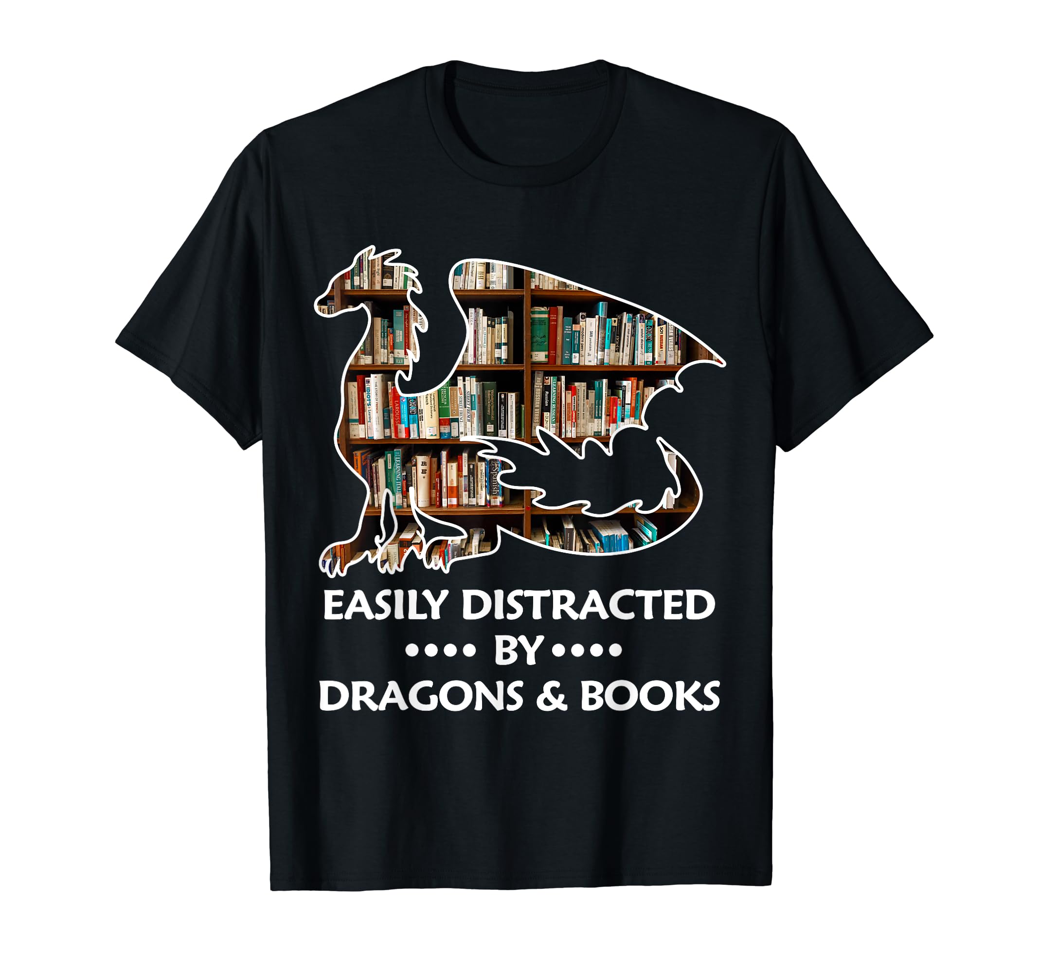 Easily Distracted Dragons And Books T-Shirt - Custom Art Print for Adults - T-Shirt, Sweatshirt, Hoodie