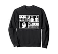 My Problem My Pictogram Dad Health Sweatshirt - Streetwear Style Unisex - T-Shirt, Sweatshirt, Hoodie
