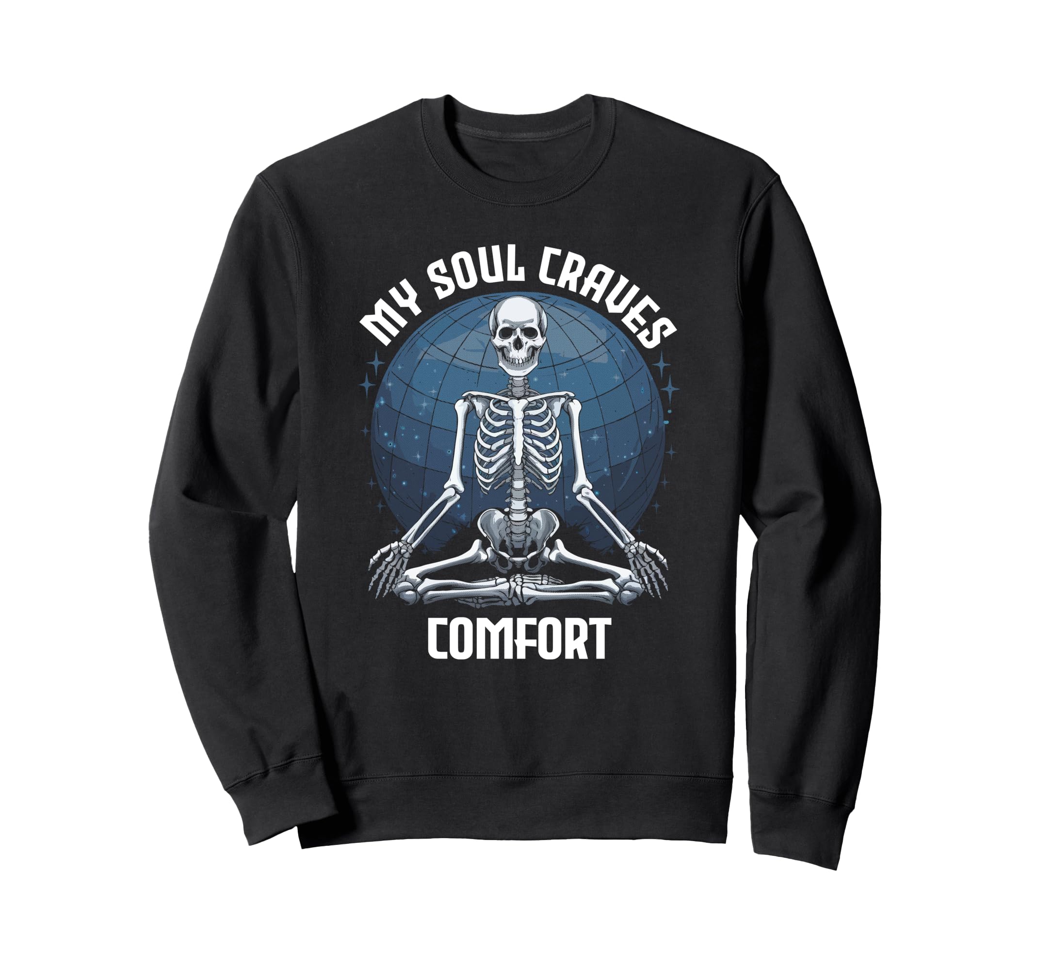 My Soul Craves Comfort Meditation Sweatshirt - Aesthetic Graphic Unisex - T-Shirt, Sweatshirt, Hoodie