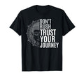 Trust Your Journey Spiritual Buddha T-Shirt - Streetwear Style Men Women - T-Shirt, Sweatshirt, Hoodie