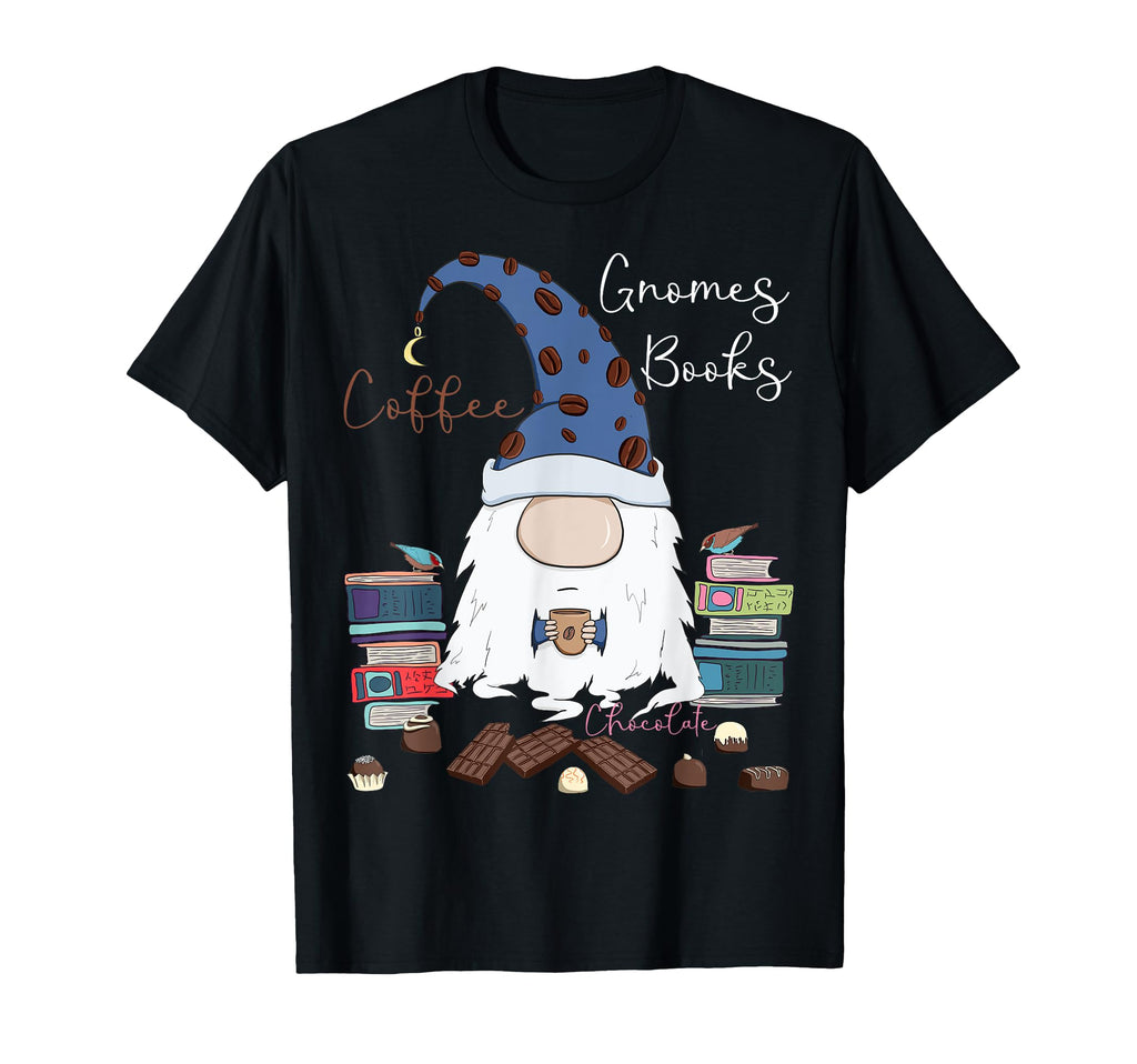 Gnomes Coffee Books Chocolate T-Shirt - Casual Everyday Wear for Adults - T-Shirt, Sweatshirt, Hoodie