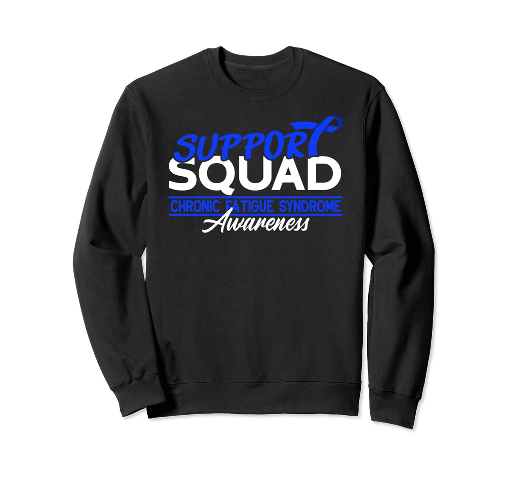 Support Awareness Squad I Me Cfs Chronic Sweatshirt - Graphic Print Unisex - T-Shirt, Sweatshirt, Hoodie