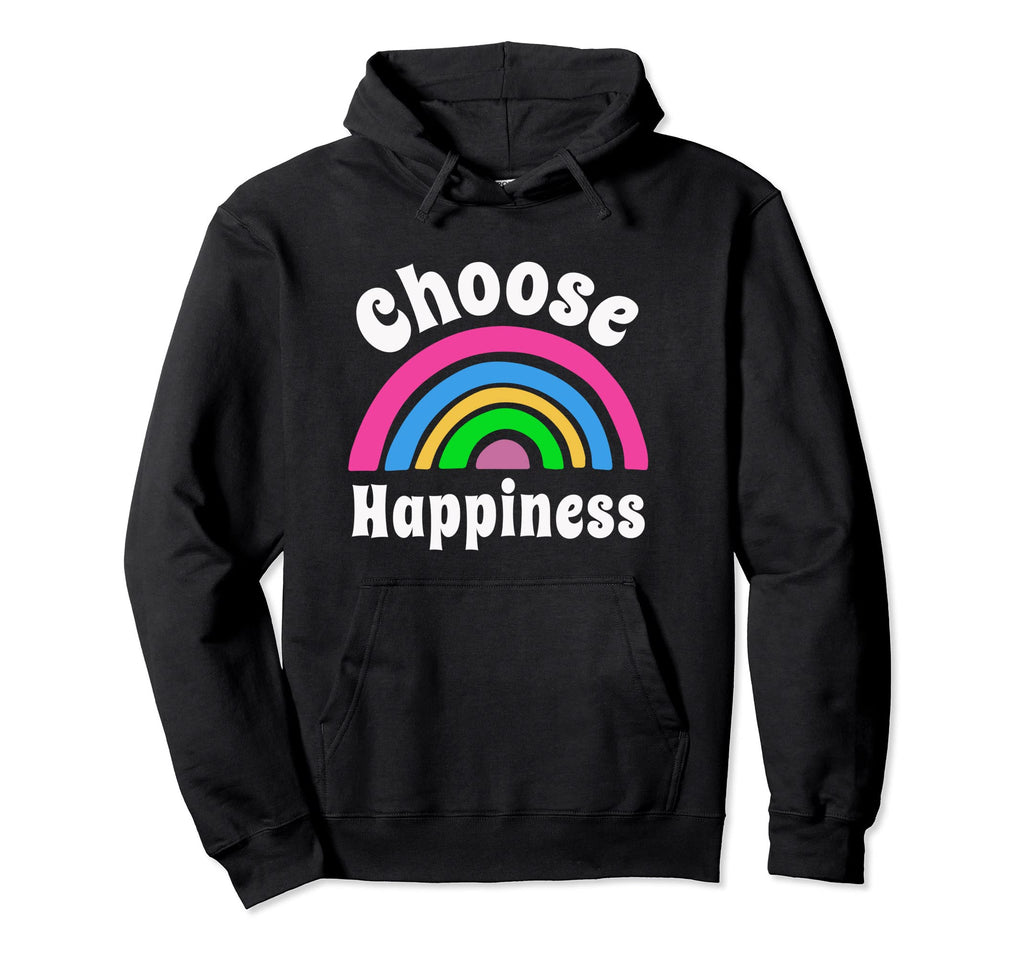 Choose Happiness Choose Joy Choose Hoodie - Unique Graphic for Adults - T-Shirt, Sweatshirt, Hoodie