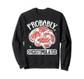 Anxiety Introvert Mental Health Hoodie - Novelty Apparel Unisex - T-Shirt, Sweatshirt, Hoodie