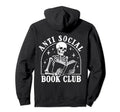 Anti Social Book Club Books Reading Hoodie - Trendy Graphic Men Women - T-Shirt, Sweatshirt, Hoodie