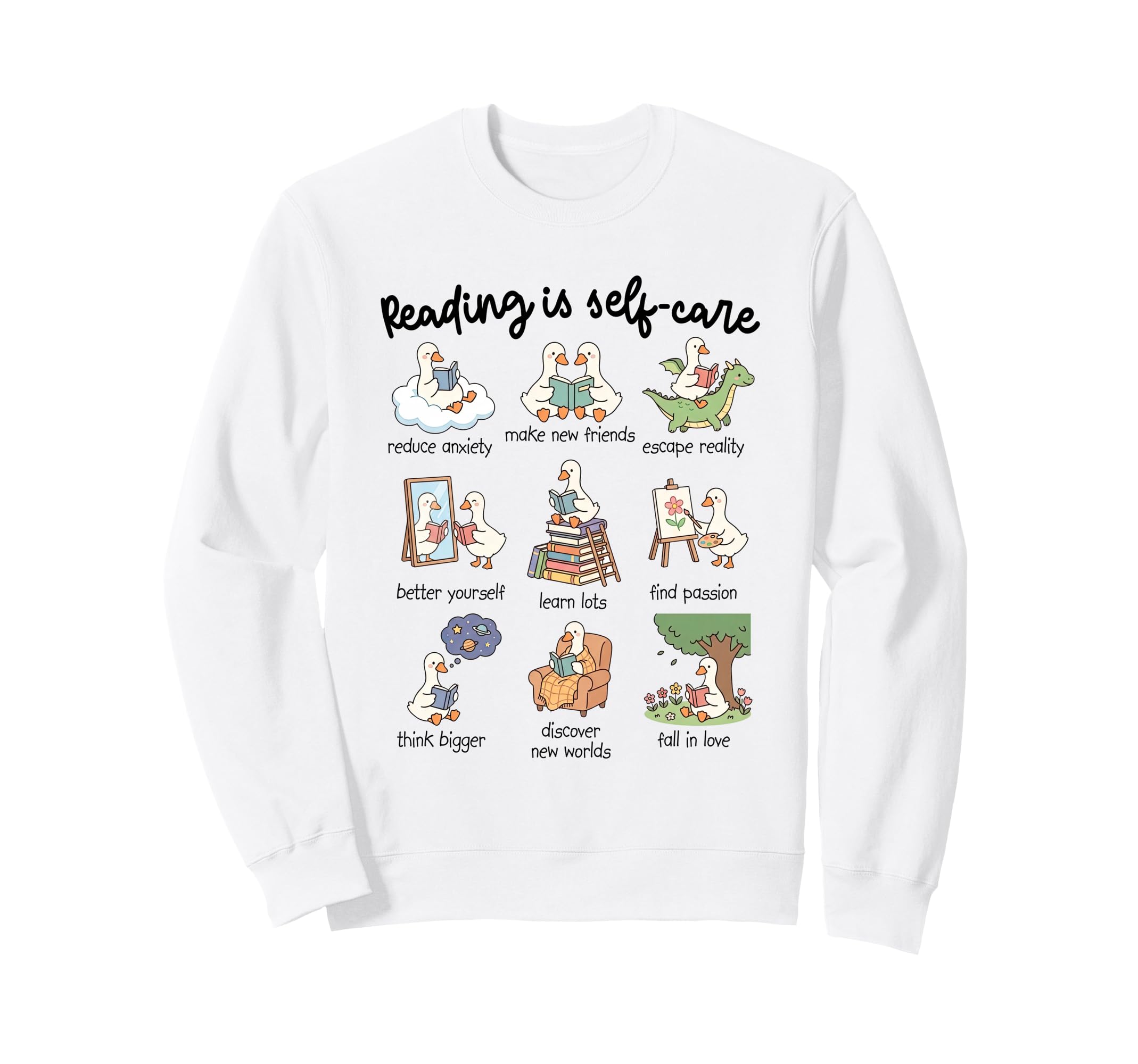Reading Is Self Care Silly Goose Sweatshirt - Casual Everyday Wear Unisex - T-Shirt, Sweatshirt, Hoodie