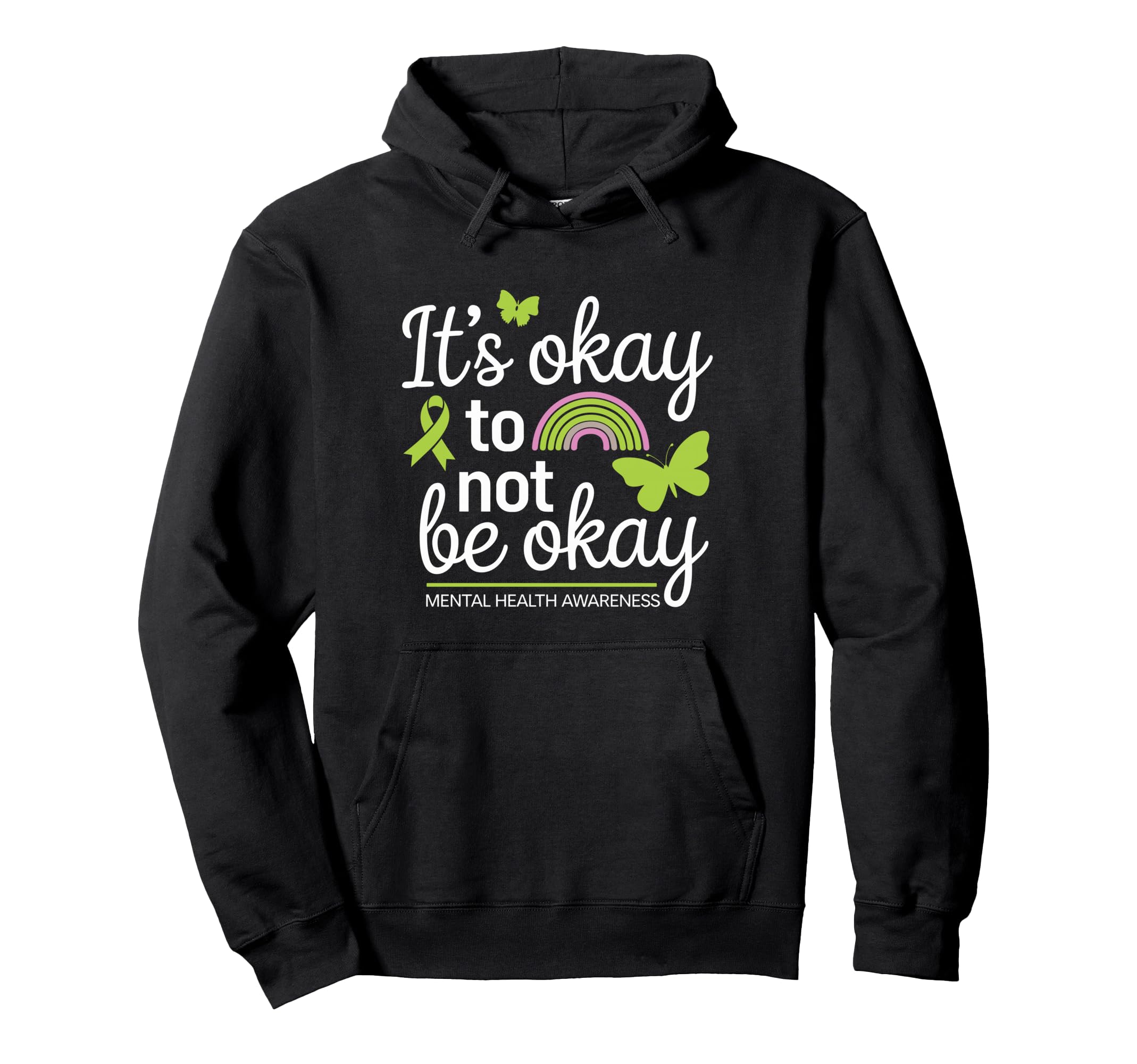 Its Okay To Not Be Okay Mental Health Hoodie - Novelty Apparel for Adults - T-Shirt, Sweatshirt, Hoodie
