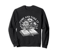 Come And Take It Book Reading Books Sweatshirt - Novelty Apparel Men Women - T-Shirt, Sweatshirt, Hoodie