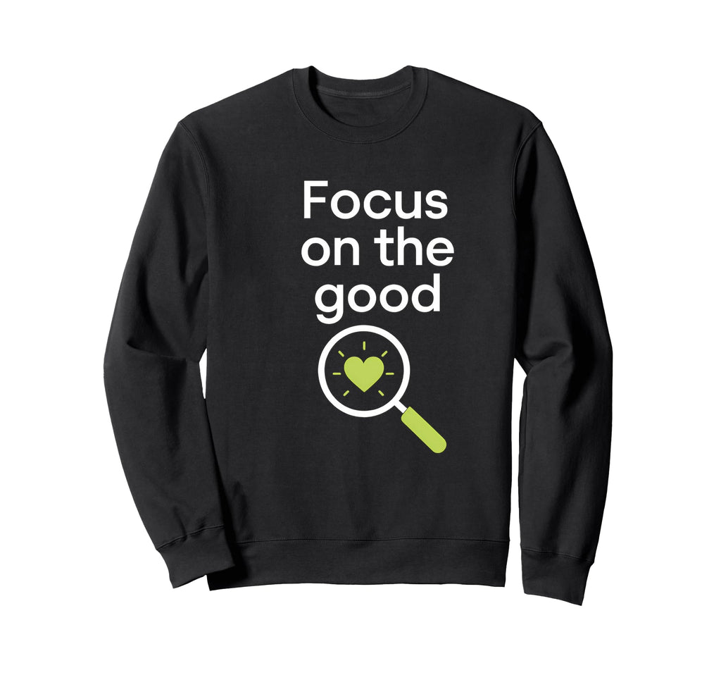 Focus Good Self Care Heart Sweatshirt - Novelty Apparel Men Women - T-Shirt, Sweatshirt, Hoodie