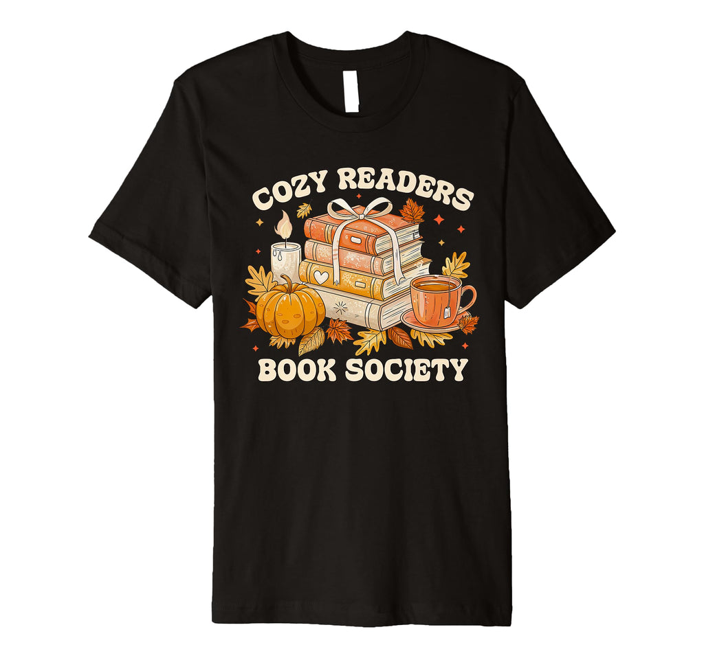 Fall Bibliophile Cozy Readers Book Society T-Shirt - Unique Graphic Unisex - T-Shirt, Sweatshirt, Hoodie